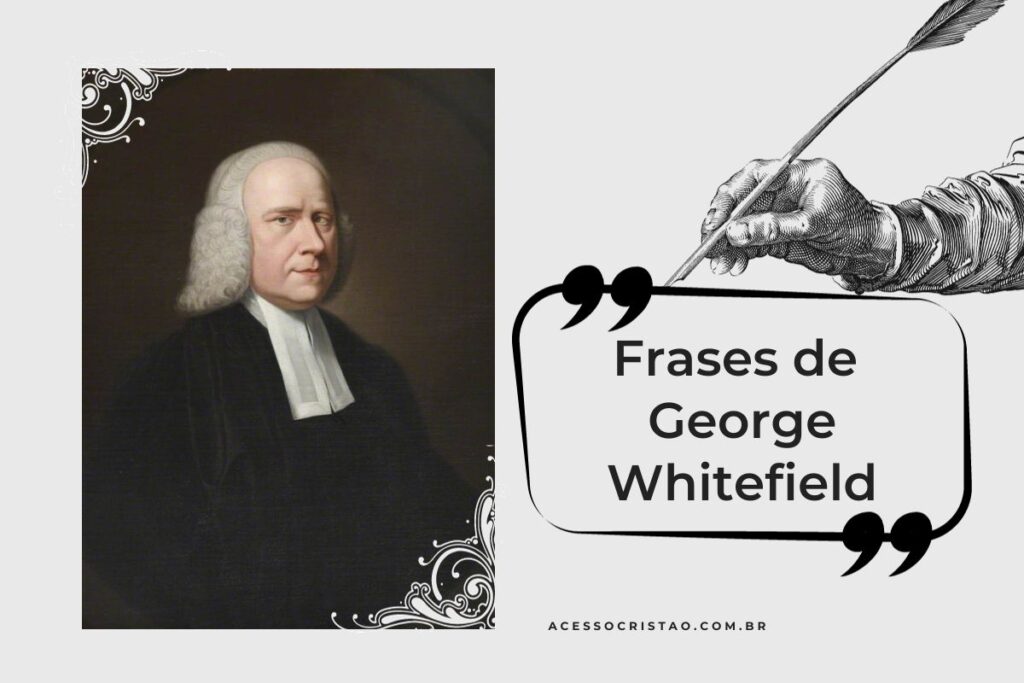 Frases de George Whitefield