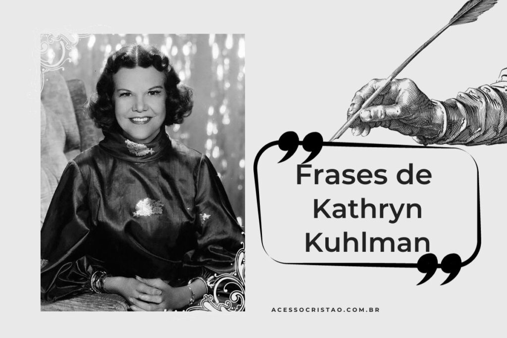 20 Frases poderosas de Kathryn Kuhlman