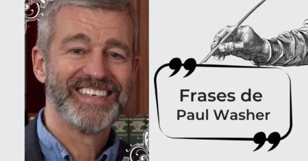 20 Frases Transformadoras de Paul Washer