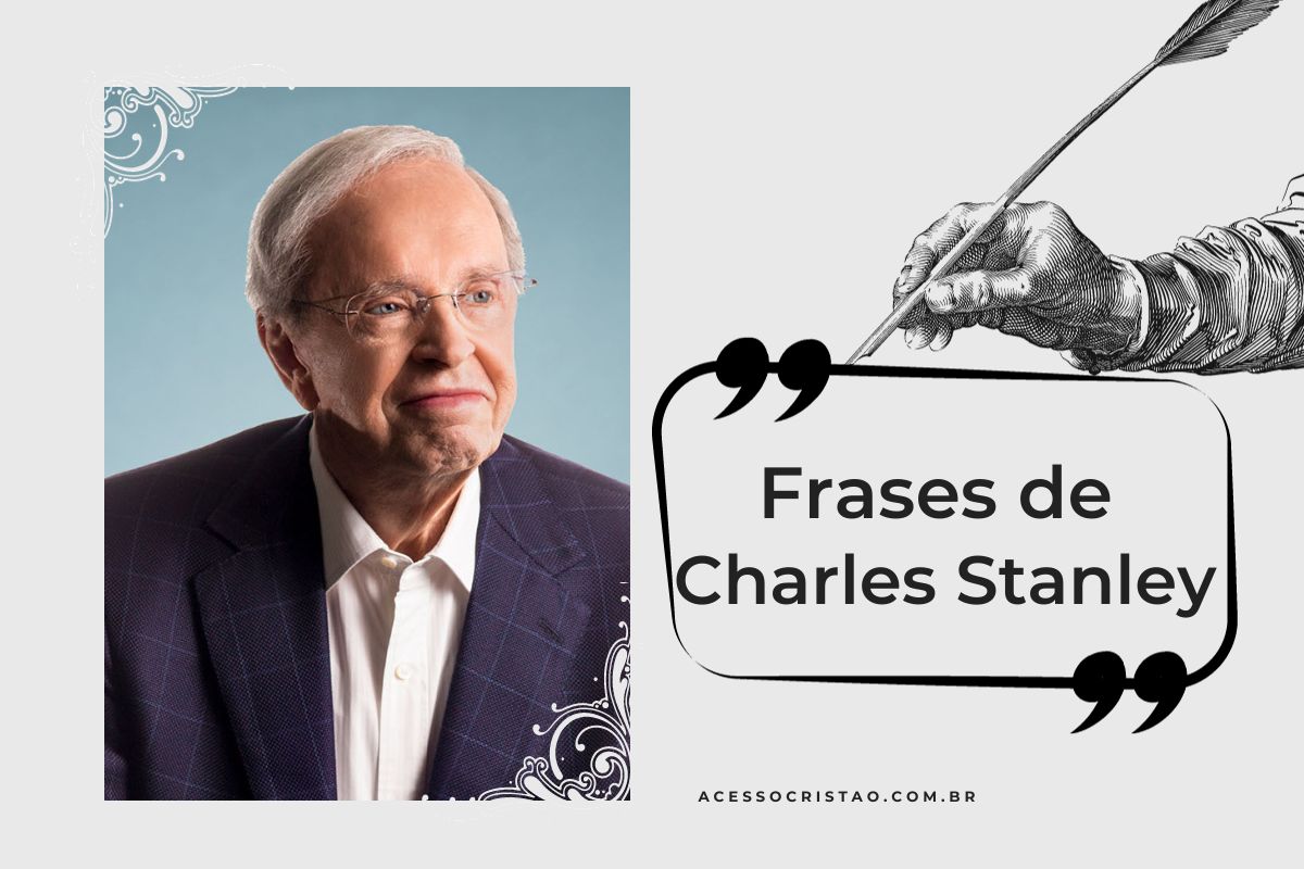 Frases de Charles Stanley para refletir