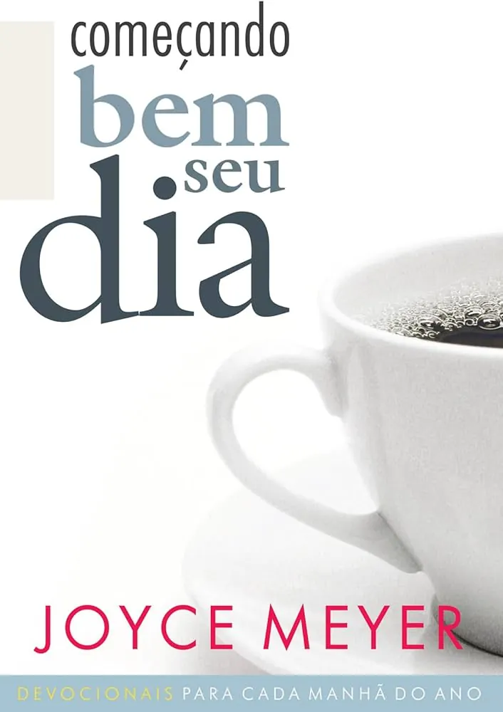 Devocionais - Começado bem seu dia