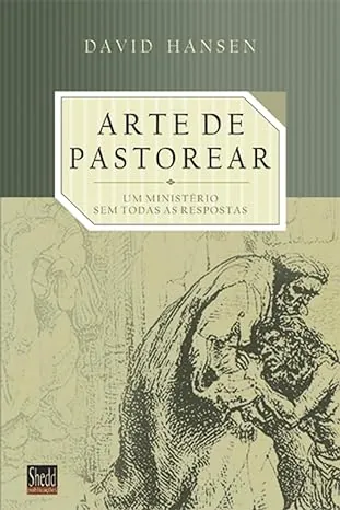 Livro - A Arte de pastorear