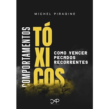 Livros Essenciais para Líderes de Jovens - Comportamentos Tóxicos