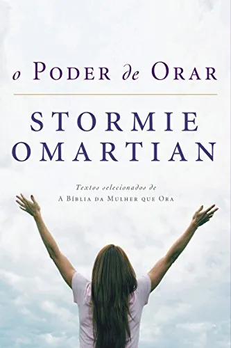 Livros para Fortalecer sua Vida de Oração - O poder de orar