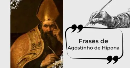 25 Frases de Agostinho edificantes para vida de fé