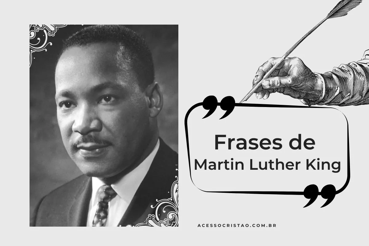 20 Principais Frases de Martin Luther King